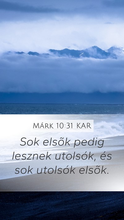 Márk 10:31 KAR Bible Verse Image