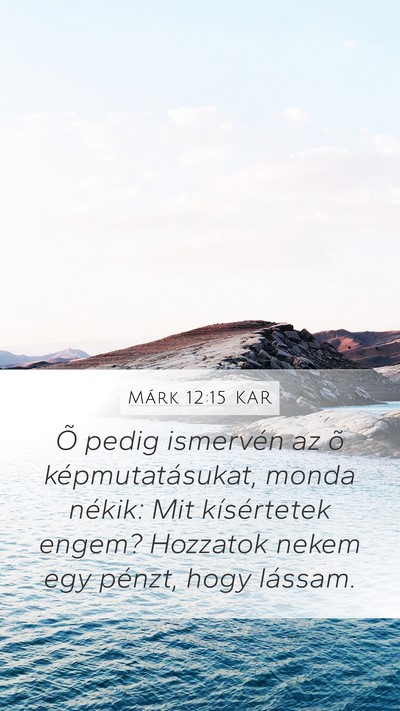 Márk 12:15 KAR Bible Verse Image