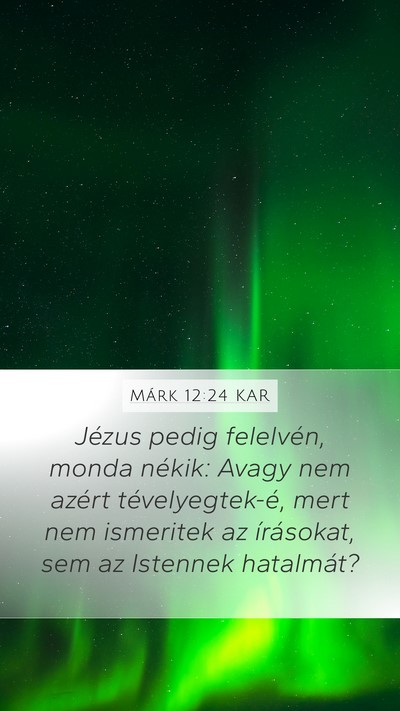 Márk 12:24 KAR Bible Verse Image