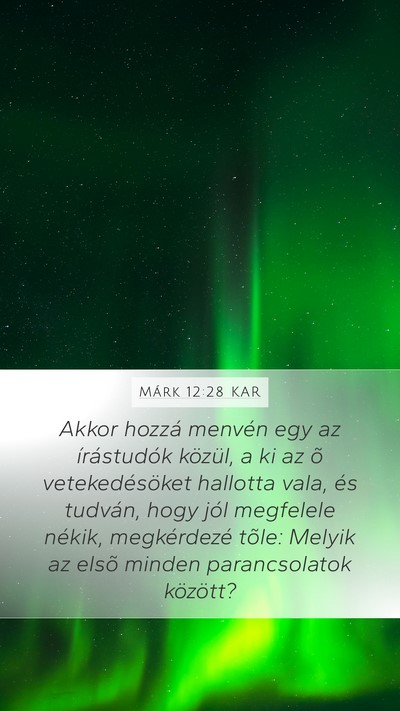 Márk 12:28 KAR Bible Verse Image