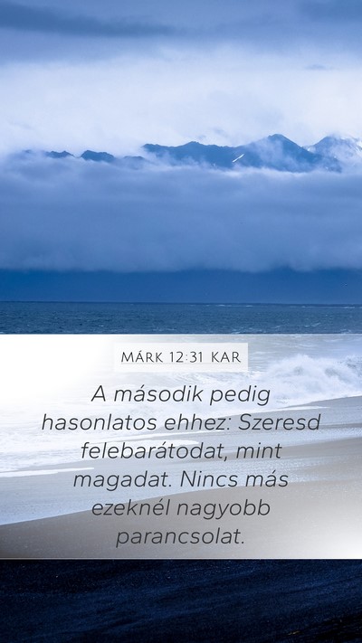 Márk 12:31 KAR Bible Verse Image