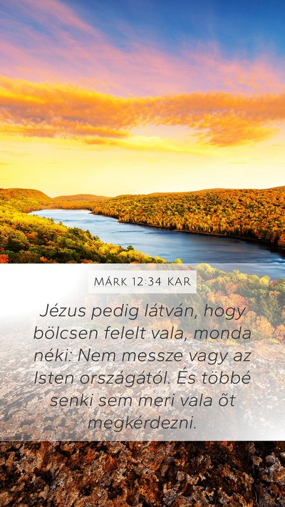 Márk 12:34 KAR Bible Verse Image