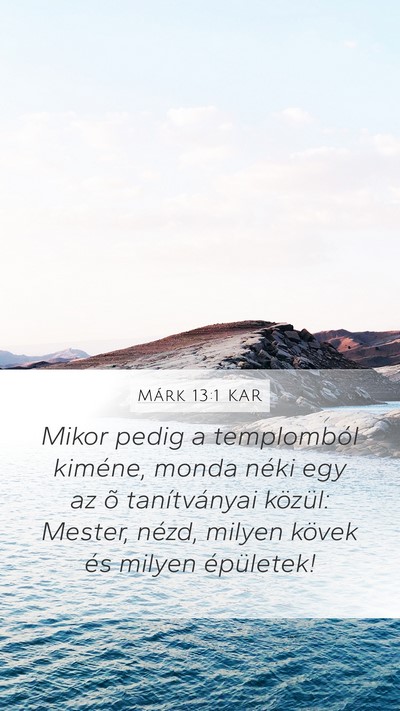 Márk 13:1 KAR Bible Verse Image