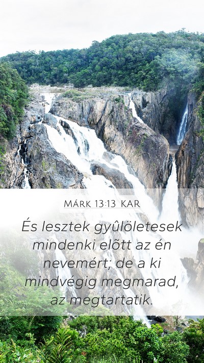 Márk 13:13 KAR Bible Verse Image