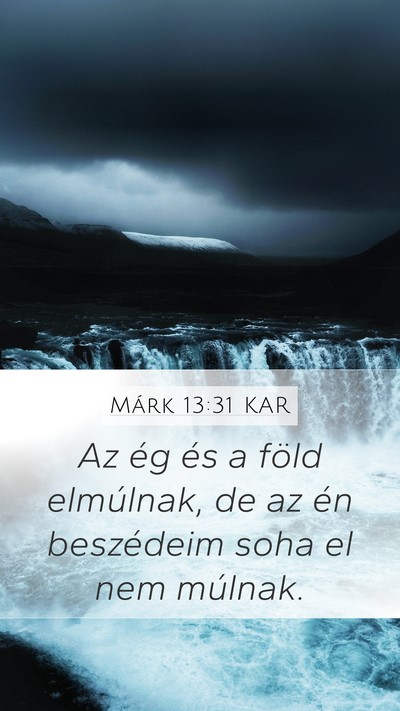 Márk 13:31 KAR Bible Verse Image