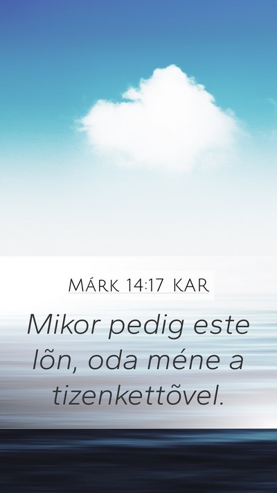 Márk 14:17 KAR Bible Verse Image