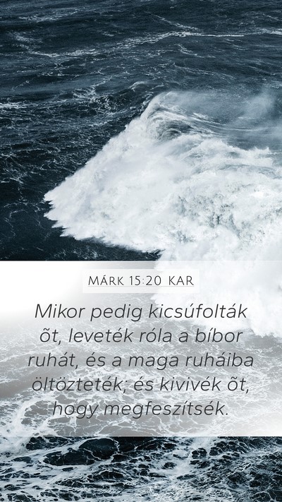 Márk 15:20 KAR Bible Verse Image