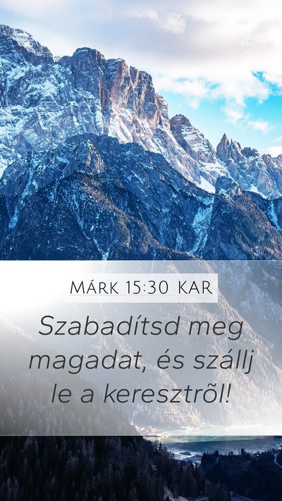 Márk 15:30 KAR Bible Verse Image