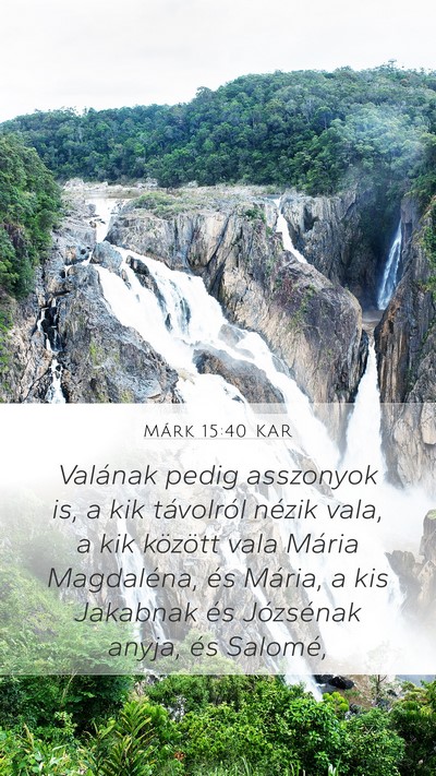 Márk 15:40 KAR Bible Verse Image