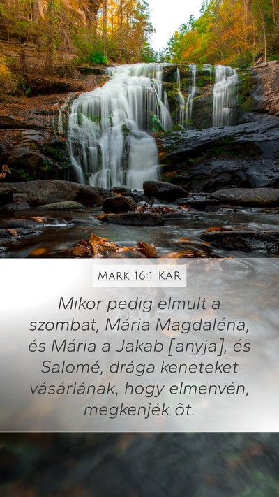 Márk 16:1 KAR Bible Verse Image