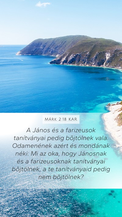 Márk 2:18 KAR Bible Verse Image