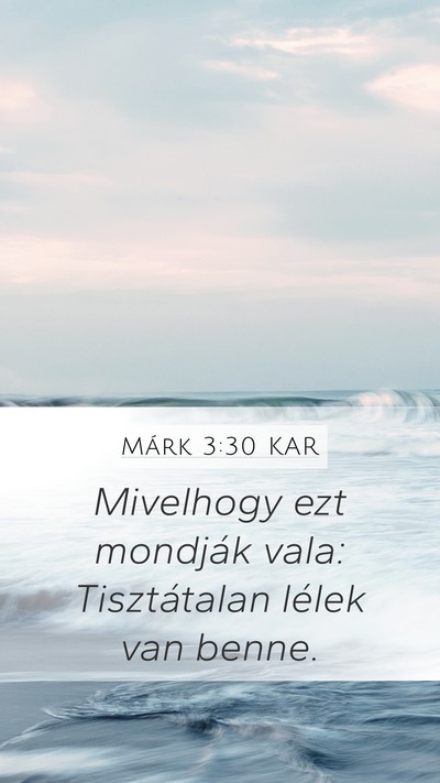 Márk 3:30 KAR Bible Verse Image