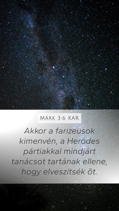 Márk 3:6 KAR Bible Verse Image