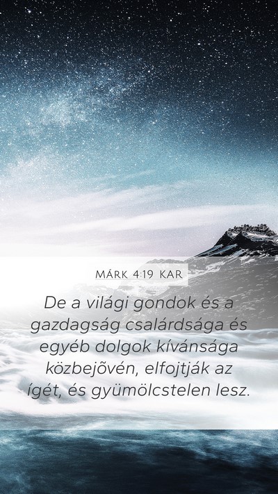 Márk 4:19 KAR Bible Verse Image