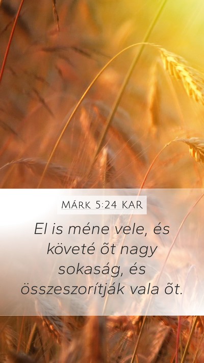 Márk 5:24 KAR Bible Verse Image