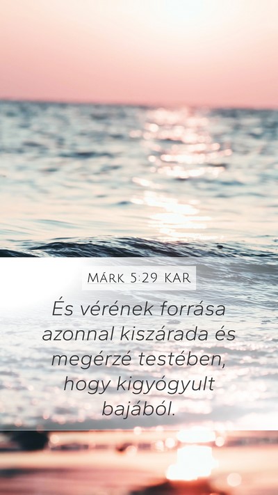 Márk 5:29 KAR Bible Verse Image