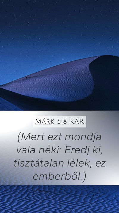 Márk 5:8 KAR Bible Verse Image