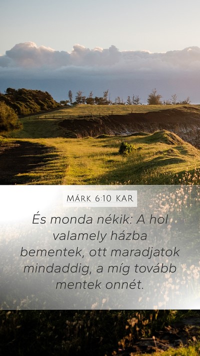 Márk 6:10 KAR Bible Verse Image