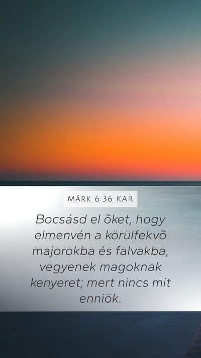 Márk 6:36 KAR Bible Verse Image