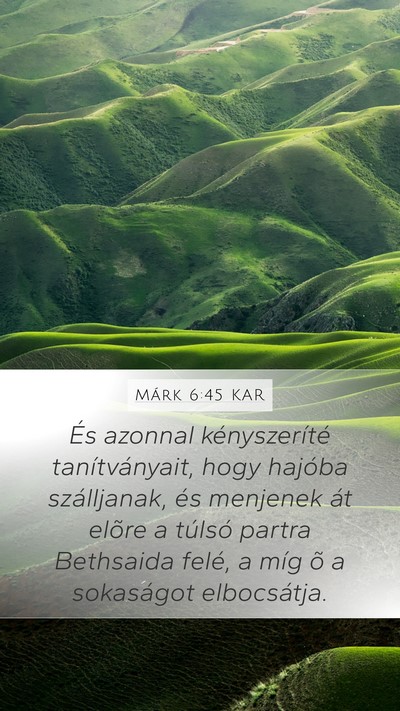 Márk 6:45 KAR Bible Verse Image