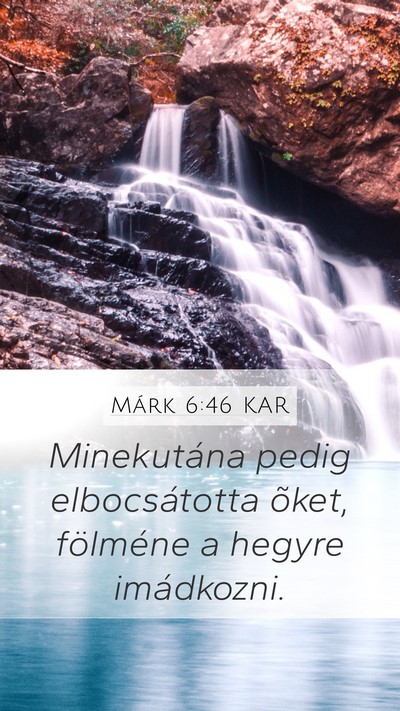 Márk 6:46 KAR Bible Verse Image
