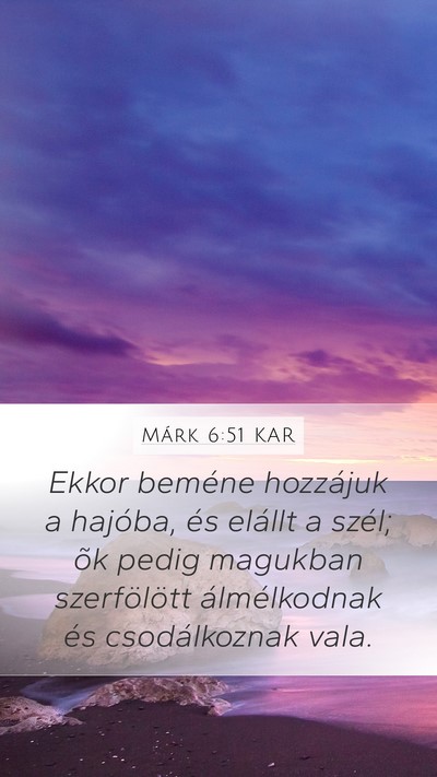 Márk 6:51 KAR Bible Verse Image