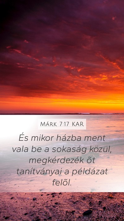 Márk 7:17 KAR Bible Verse Image