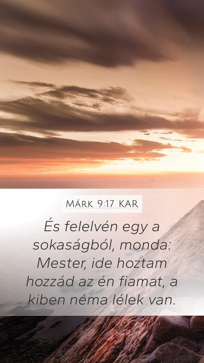Márk 9:17 KAR Bible Verse Image