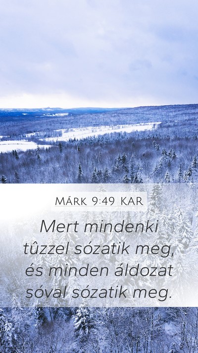 Márk 9:49 KAR Bible Verse Image