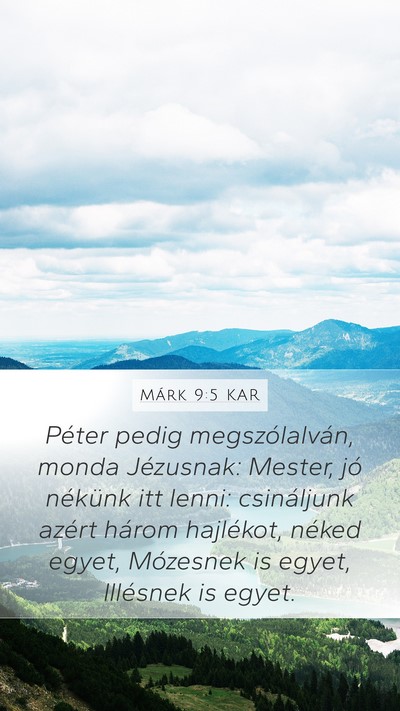 Márk 9:5 KAR Bible Verse Image