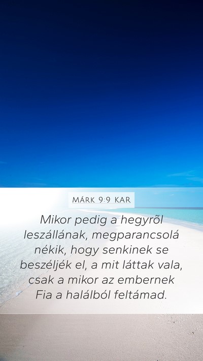 Márk 9:9 KAR Bible Verse Image