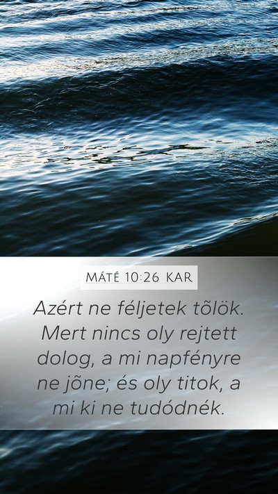 Máté 10:26 KAR Bible Verse Image