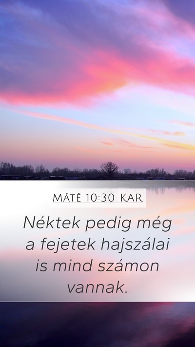 Máté 10:30 KAR Bible Verse Image