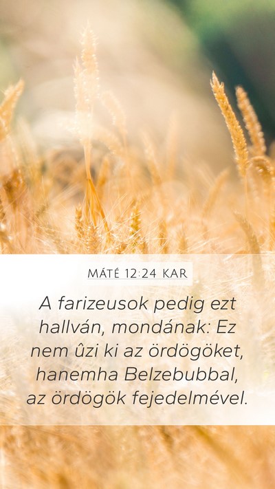 Máté 12:24 KAR Bible Verse Image