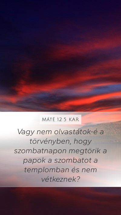 Máté 12:5 KAR Bible Verse Image