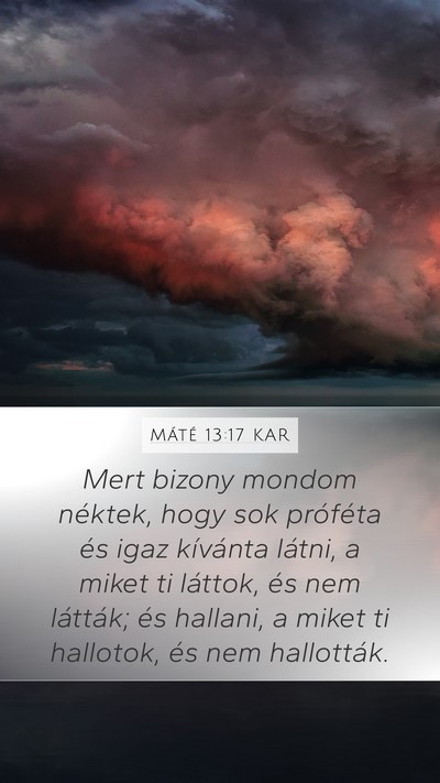 Máté 13:17 KAR Bible Verse Image