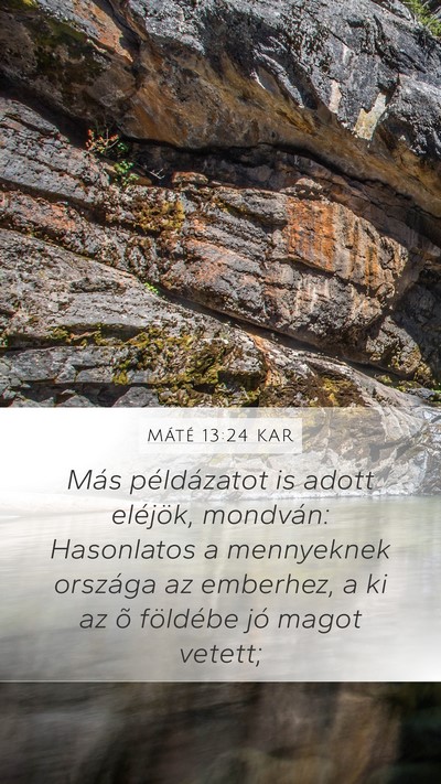 Máté 13:24 KAR Bible Verse Image