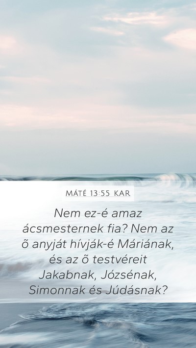 Máté 13:55 KAR Bible Verse Image