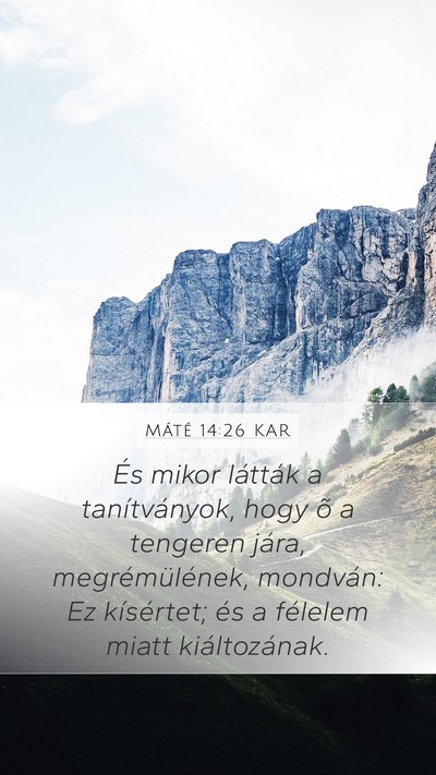 Máté 14:26 KAR Bible Verse Image