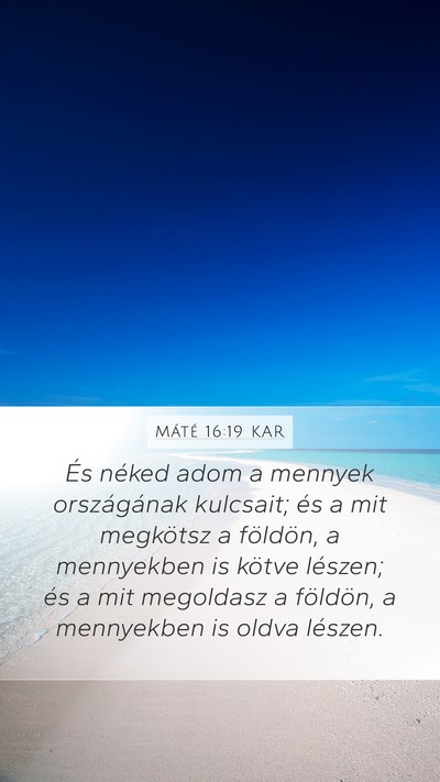 Máté 16:19 KAR Bible Verse Image