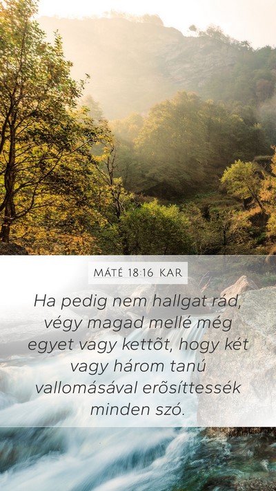 Máté 18:16 KAR Bible Verse Image