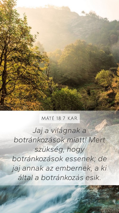 Máté 18:7 KAR Bible Verse Image