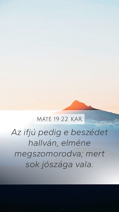 Máté 19:22 KAR Bible Verse Image