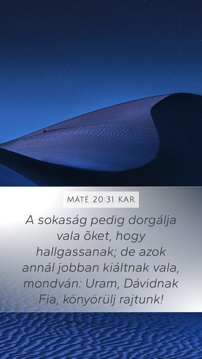 Máté 20:31 KAR Bible Verse Image