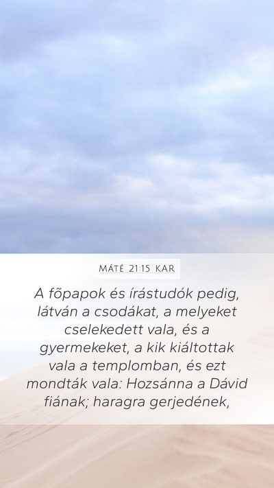 Máté 21:15 KAR Bible Verse Image