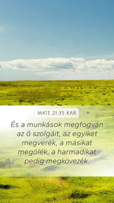 Máté 21:35 KAR Bible Verse Image