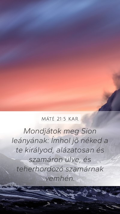 Máté 21:5 KAR Bible Verse Image