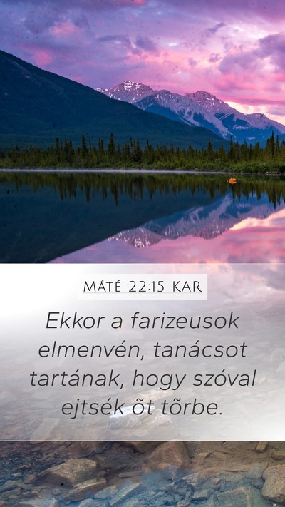 Máté 22:15 KAR Bible Verse Image
