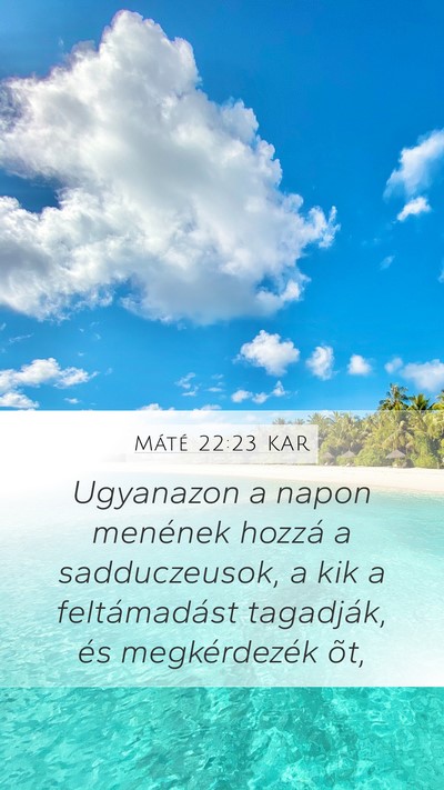 Máté 22:23 KAR Bible Verse Image