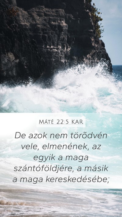 Máté 22:5 KAR Bible Verse Image